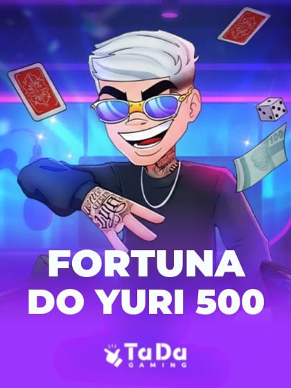Fortuna do Yuri 500